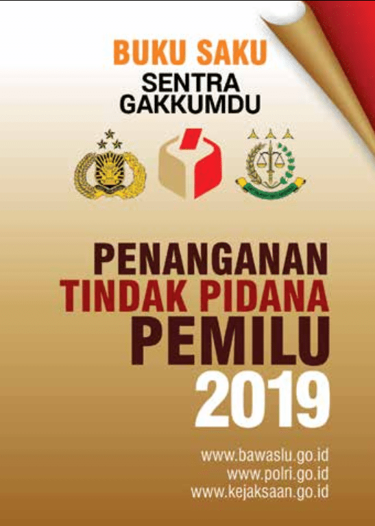 Pemilu Sentra Gakkumdu Adalah Singkatan Dari Ini Simak Apa Itu Sentra